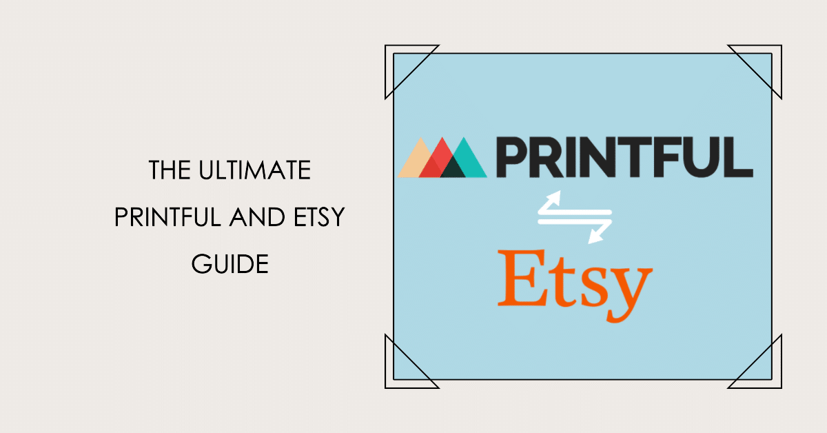 printful and etsy